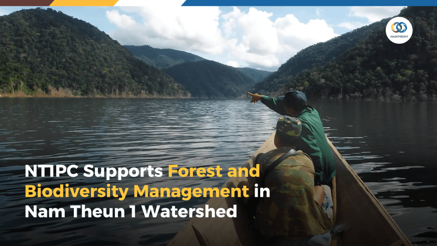 The meeting to report on patrol and inspection work conducted in the Nam Theun 1 watershed area