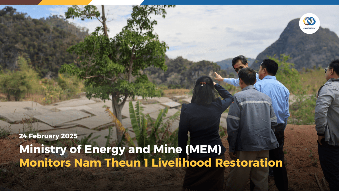 Ministry of Energy and Mine (MEM) Monitors Nam Theun 1 Livelihood Restoration