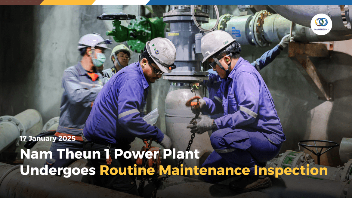 Nam Theun 1 Power Plant Undergoes Routine Maintenance Inspection